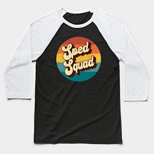 Sped Squad Retro 1970s Vintage Groovy Logo Baseball T-Shirt